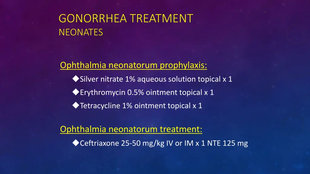 gonorrhea treatment neonates 1