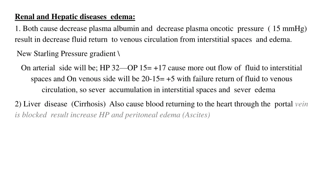 renal and hepatic diseases edema 1 both cause