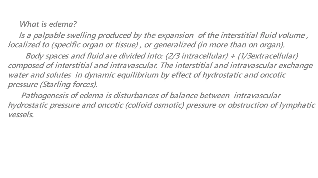 what is edema is a palpable swelling produced