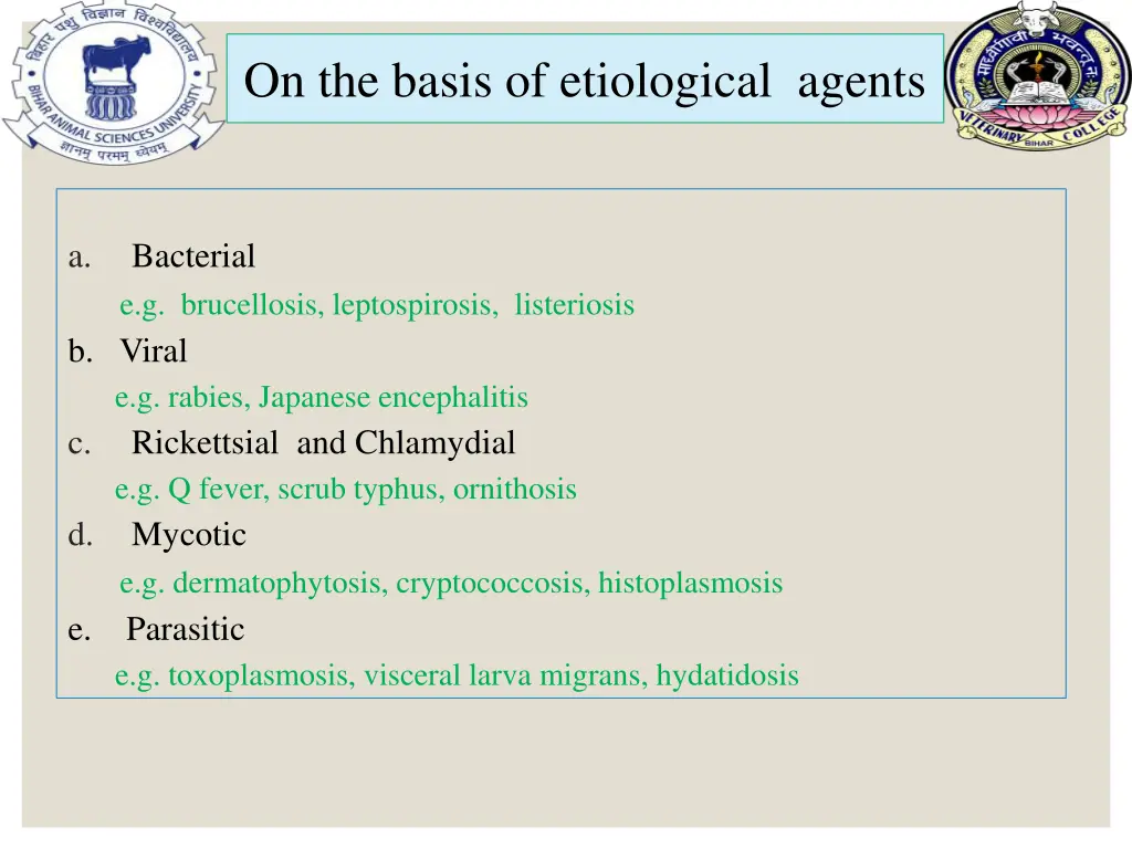 on the basis of etiological agents