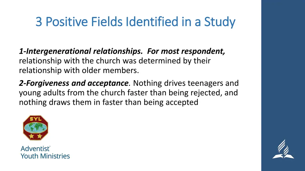 3 positive fields identified in a study