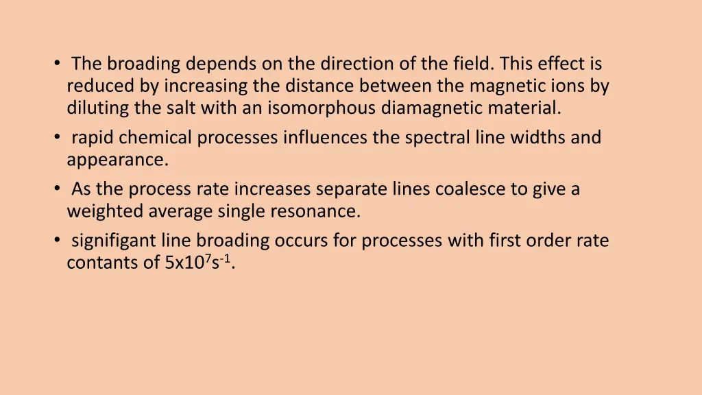 the broading depends on the direction