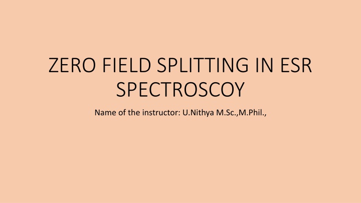 zero field splitting in esr spectroscoy