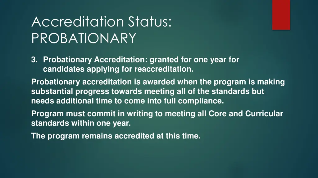 accreditation status probationary