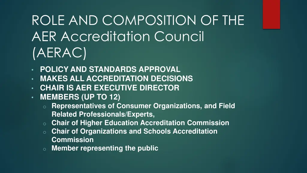 role and composition of the aer accreditation