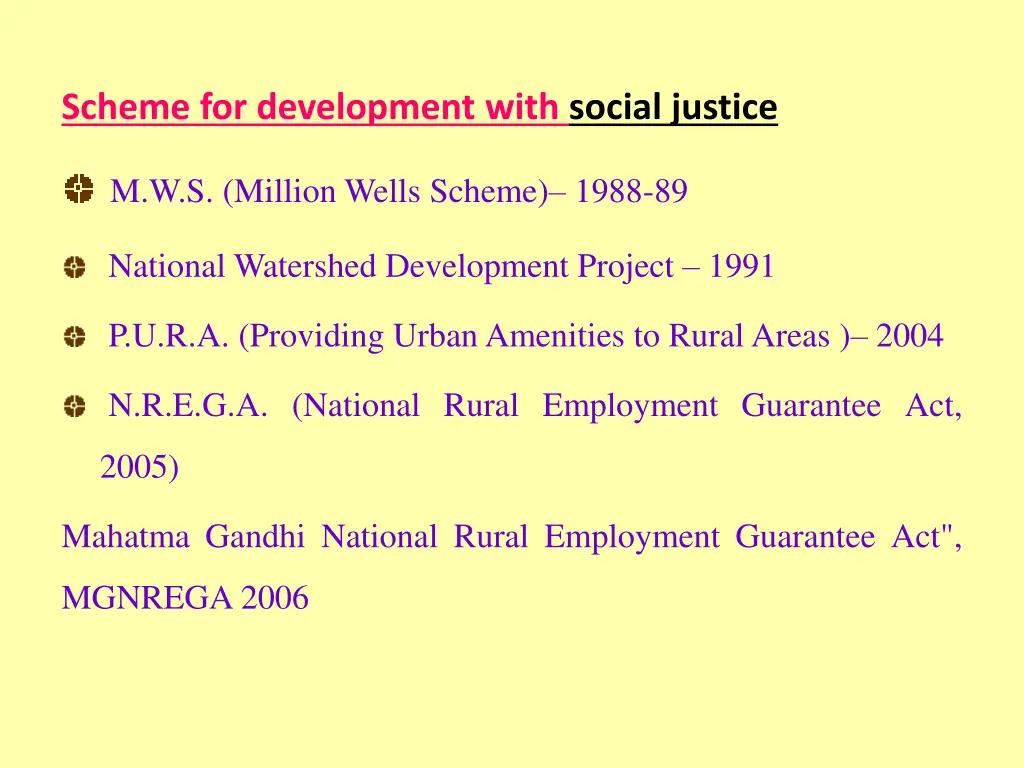 scheme for development with social justice 4