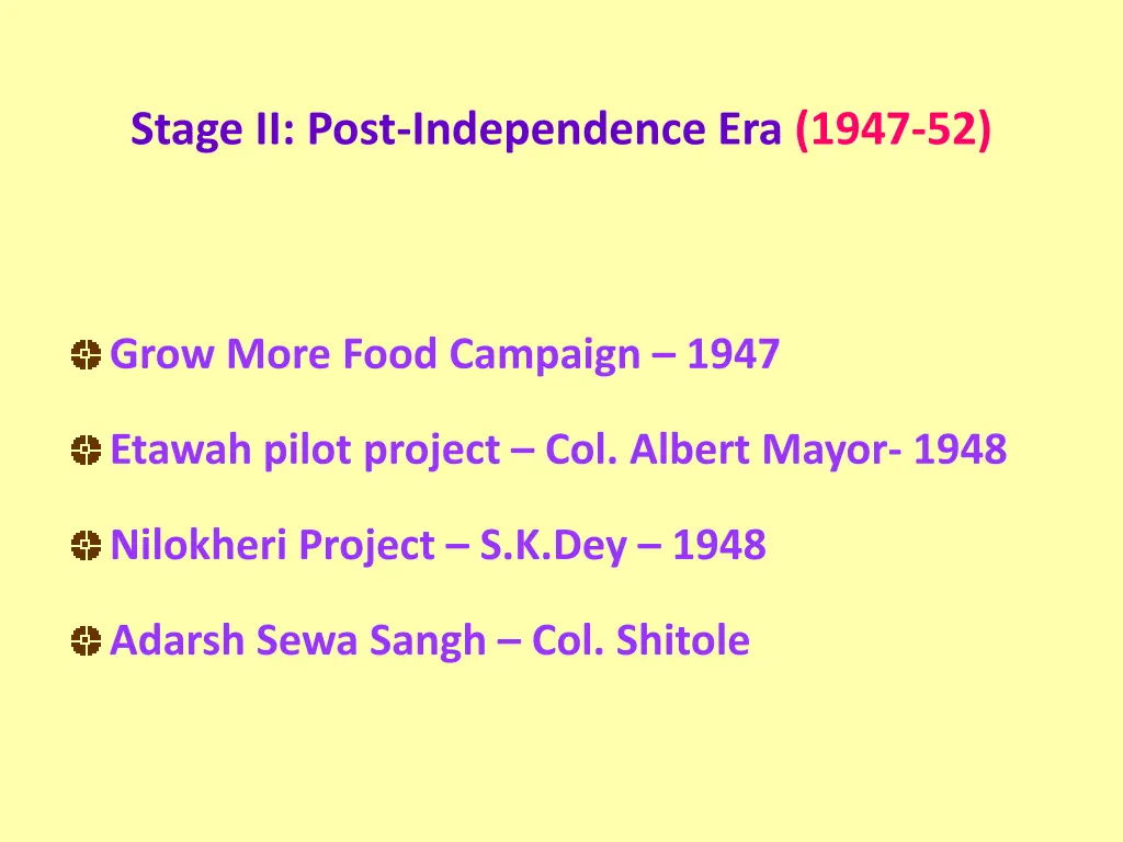 stage ii post independence era 1947 52