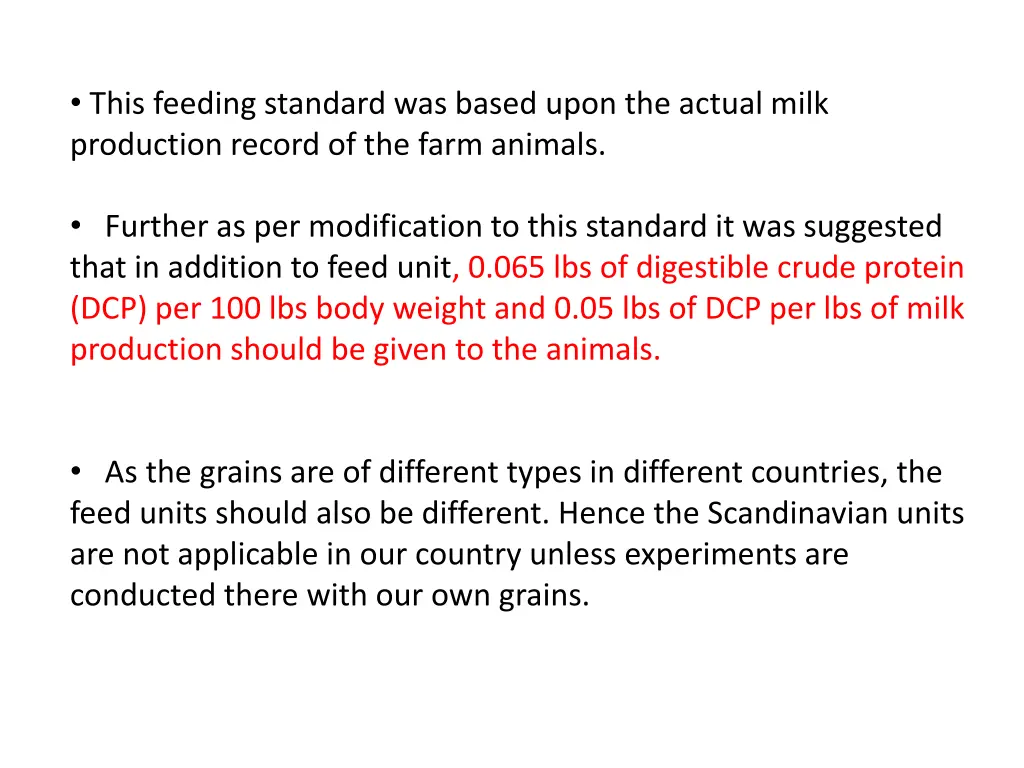 this feeding standard was based upon the actual