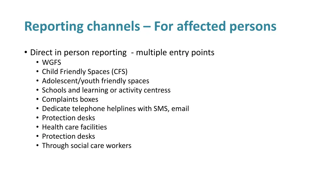 reporting channels for affected persons