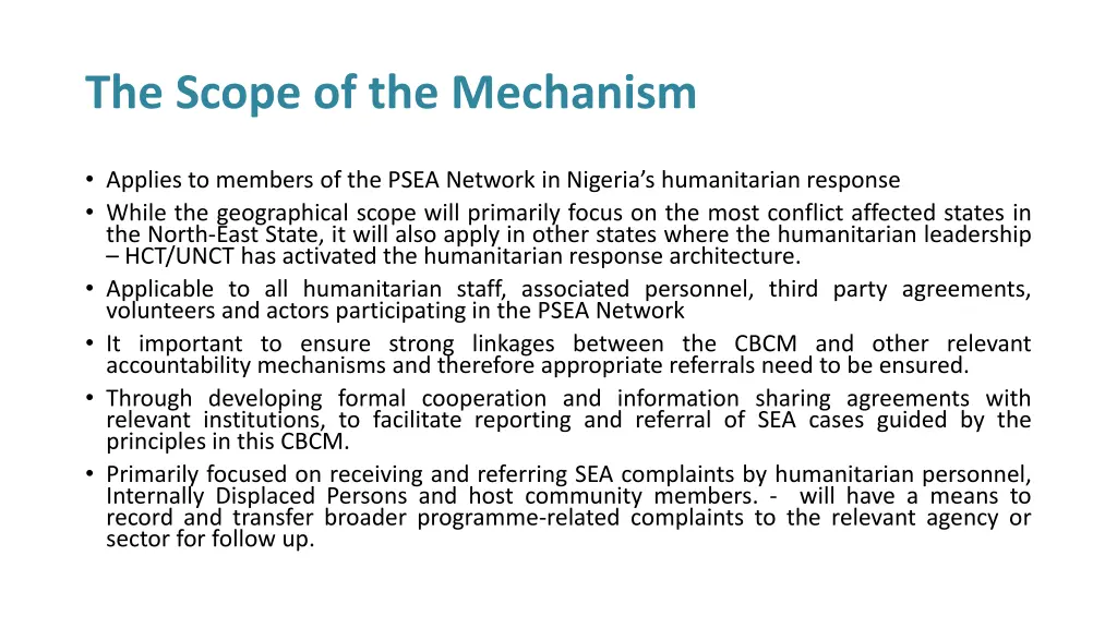 the scope of the mechanism