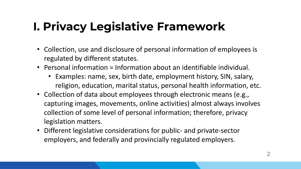 i privacy legislative framework