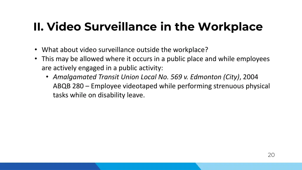 ii video surveillance in the workplace 12