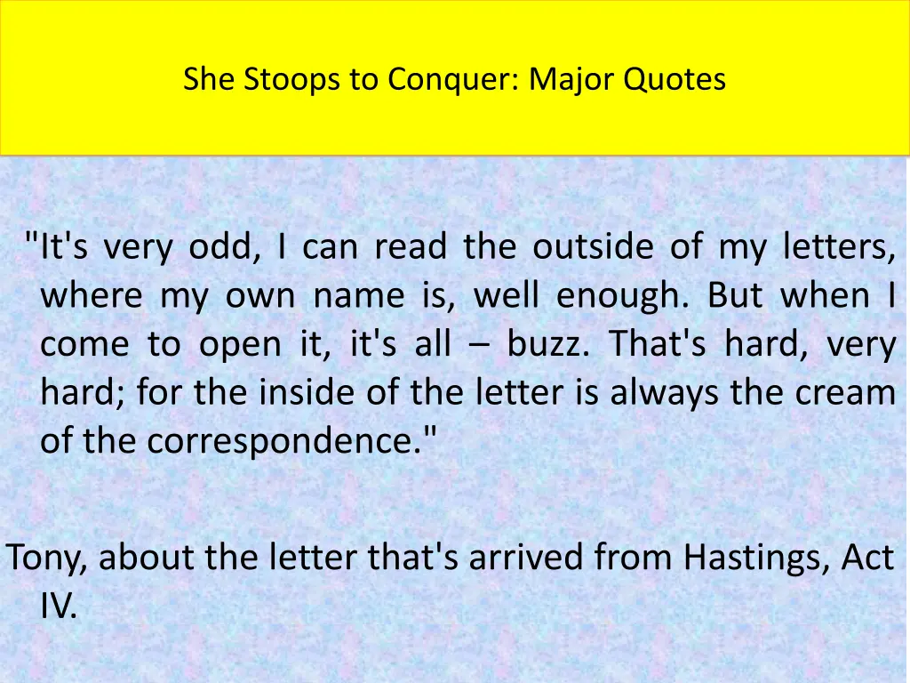 she stoops to conquer major quotes 6