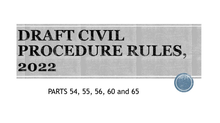 draft civil procedure rules 2022