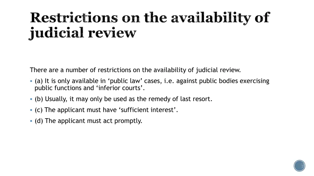 restrictions on the availability of judicial