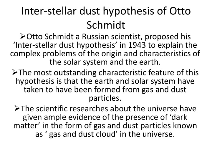 inter stellar dust hypothesis of otto schmidt