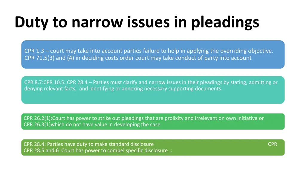 duty to narrow issues in pleadings