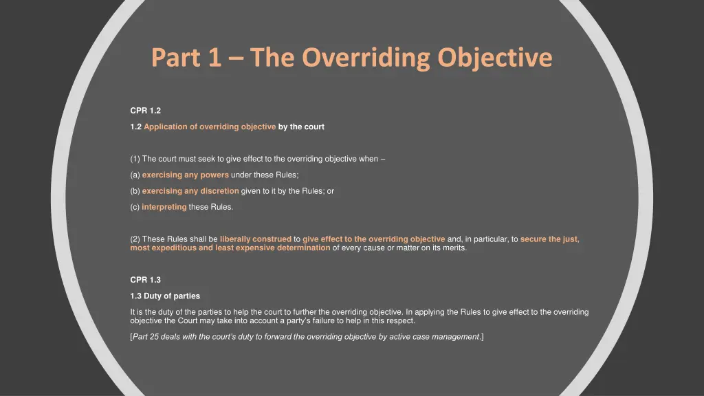 part 1 the overriding objective 1