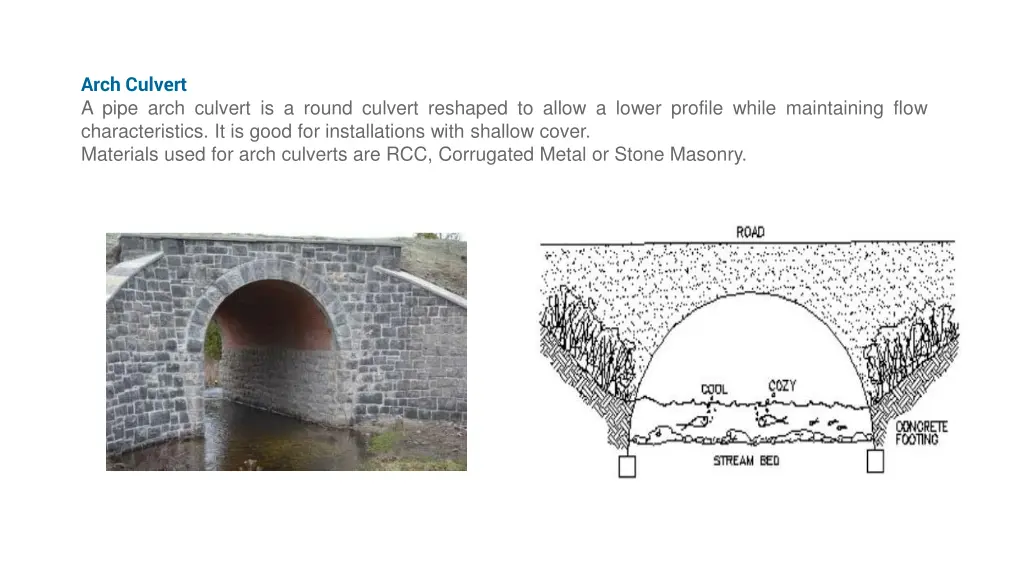 arch culvert a pipe arch culvert is a round