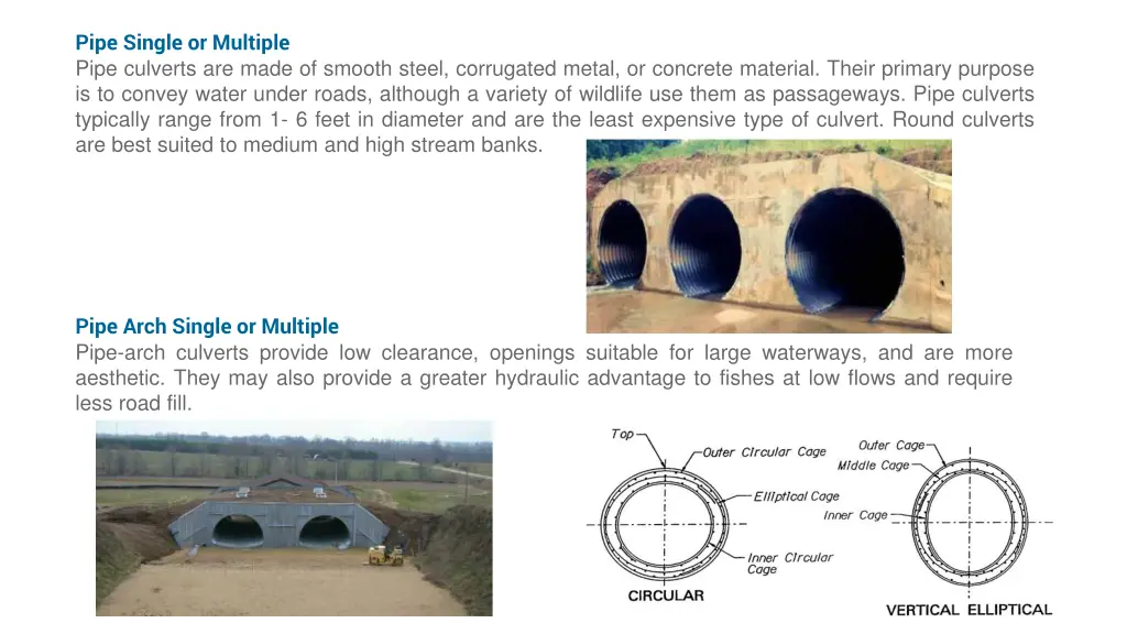 pipe single or multiple pipe culverts are made