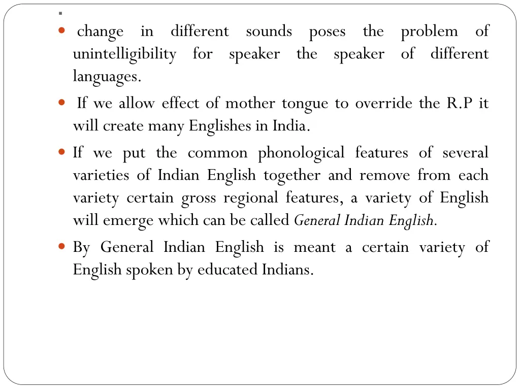 change unintelligibility for speaker the speaker