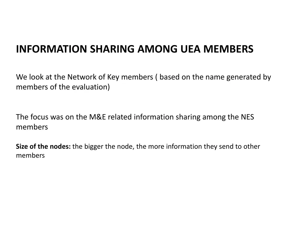 information sharing among uea members