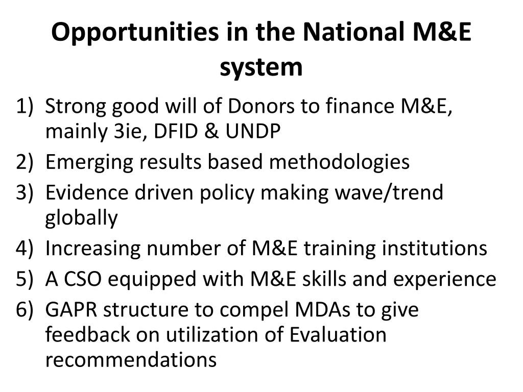 opportunities in the national m e system