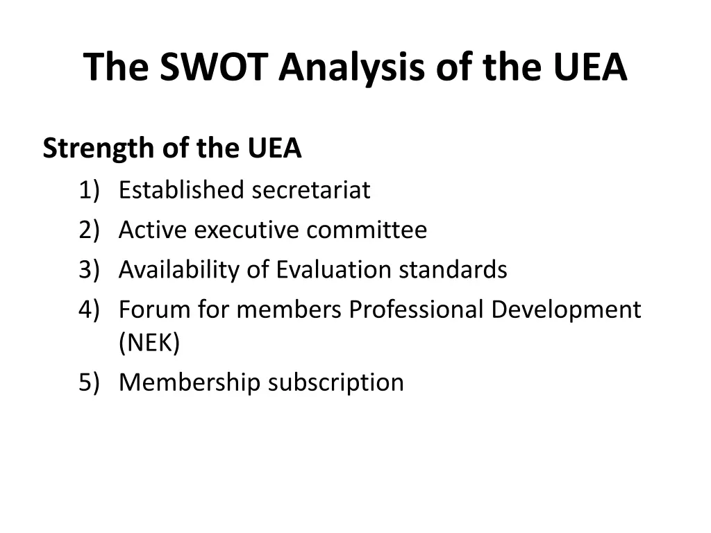 the swot analysis of the uea