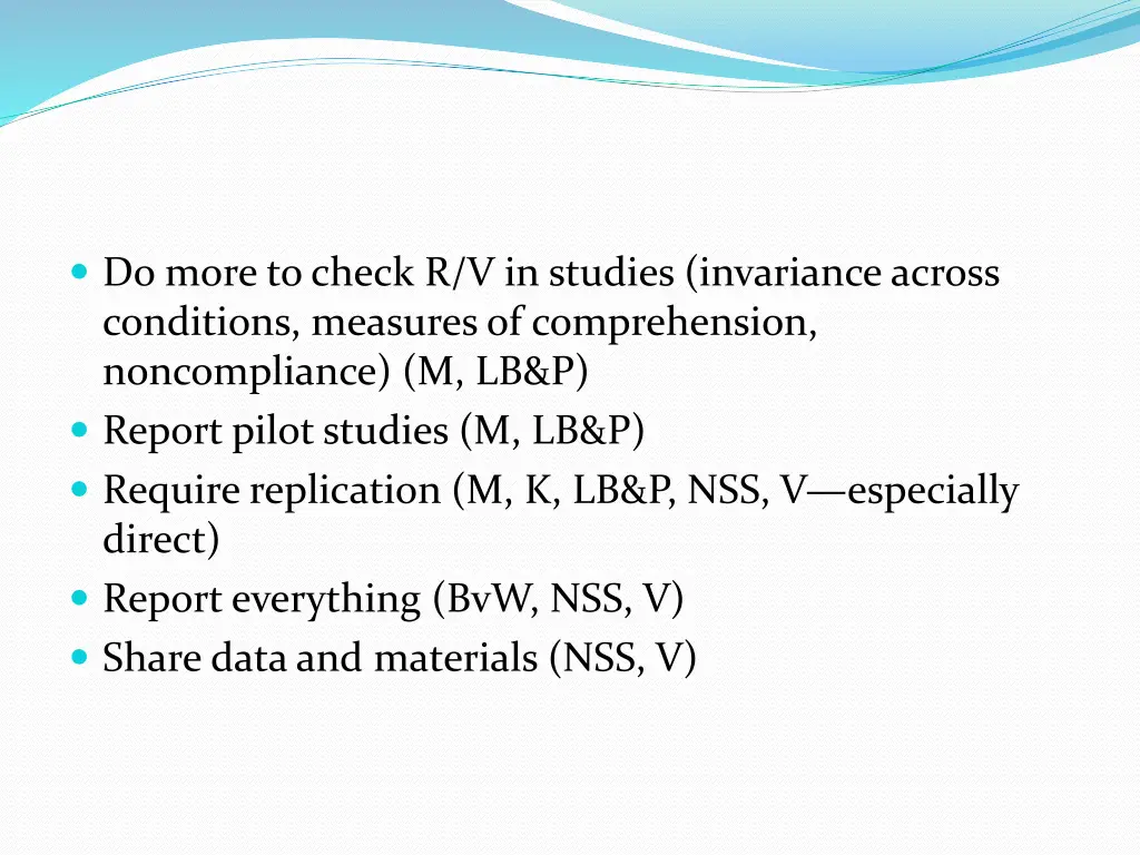 do more to check r v in studies invariance across