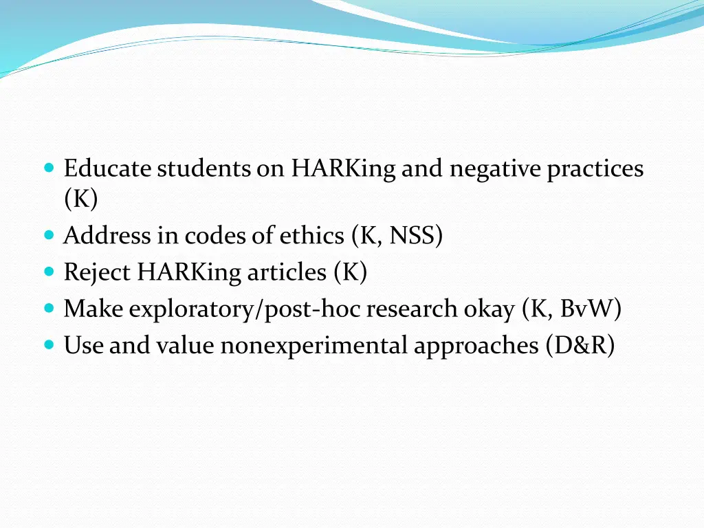 educate students on harking and negative