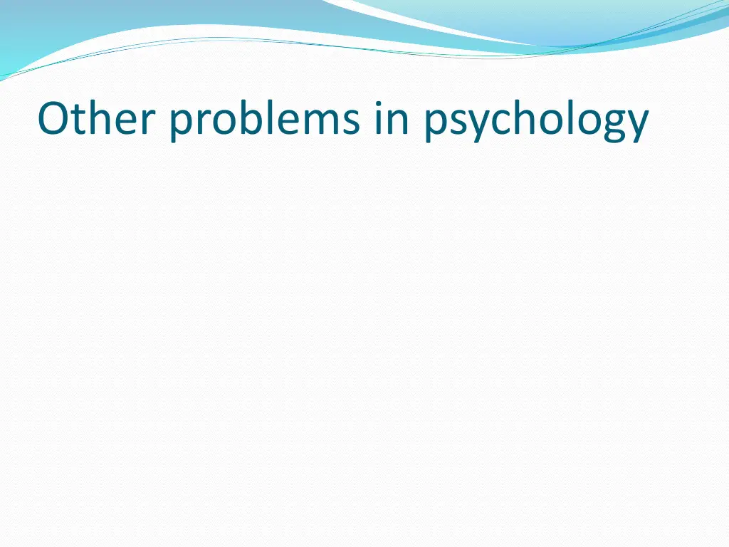 other problems in psychology