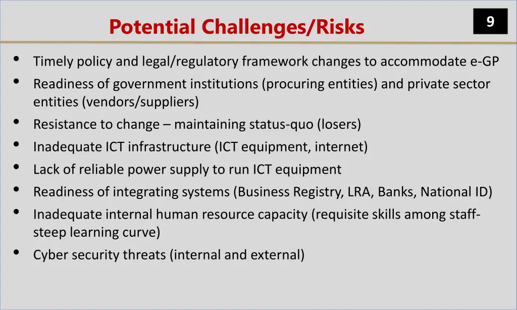 potential challenges risks timely policy