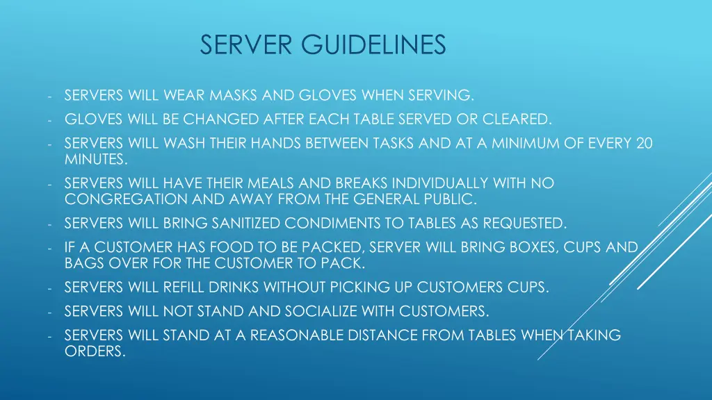 server guidelines