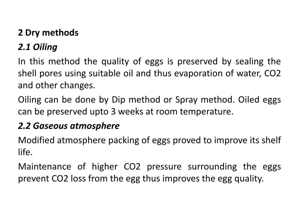 2 dry methods 2 1 oiling in this method