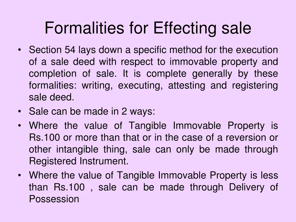 formalities for effecting sale