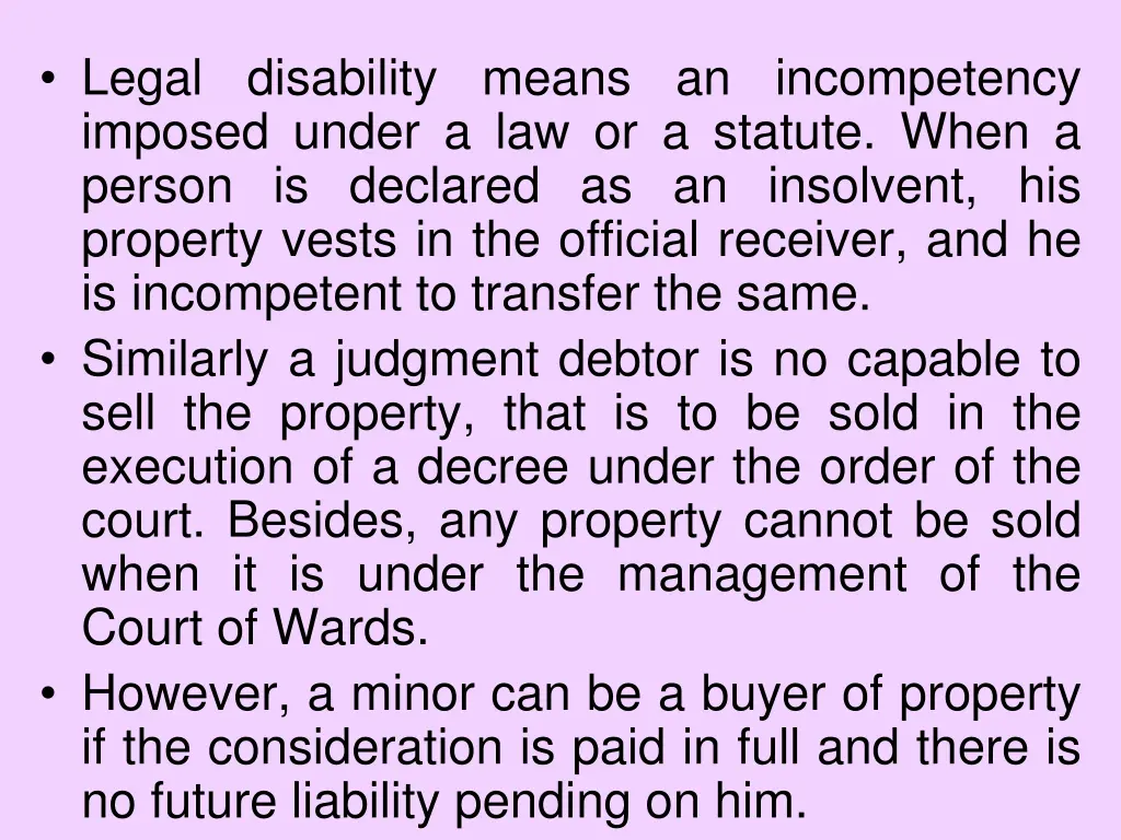 legal disability means an incompetency imposed