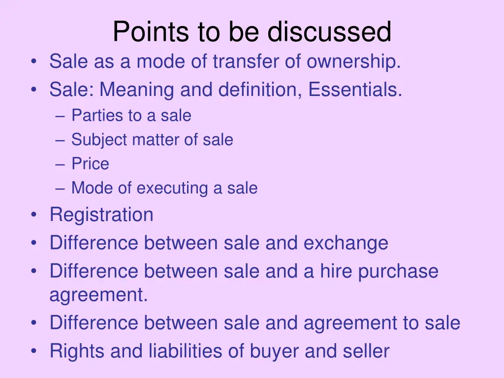 points to be discussed sale as a mode of transfer