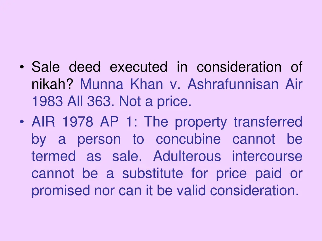 sale deed executed in consideration of nikah