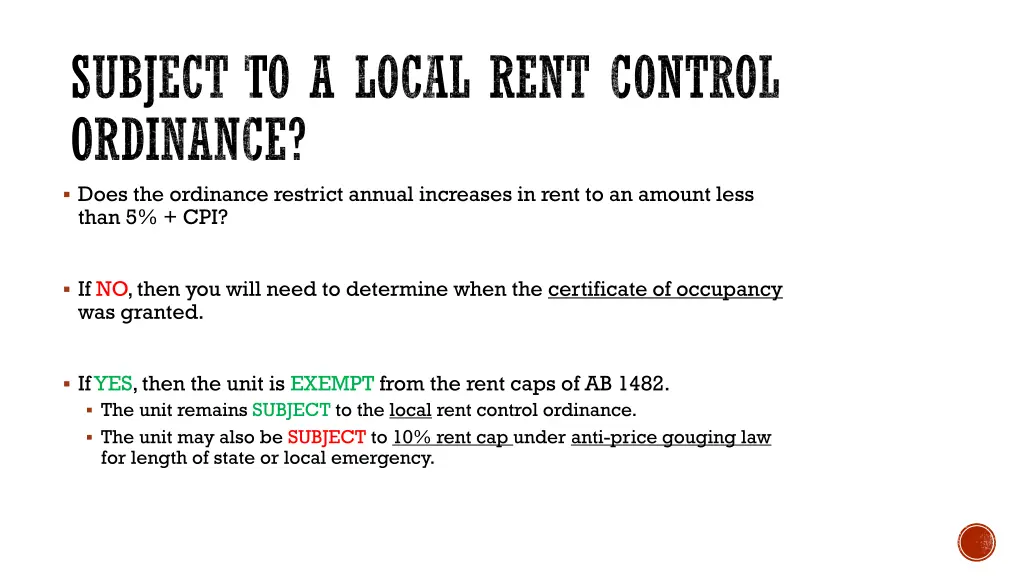 subject to a local rent control ordinance does