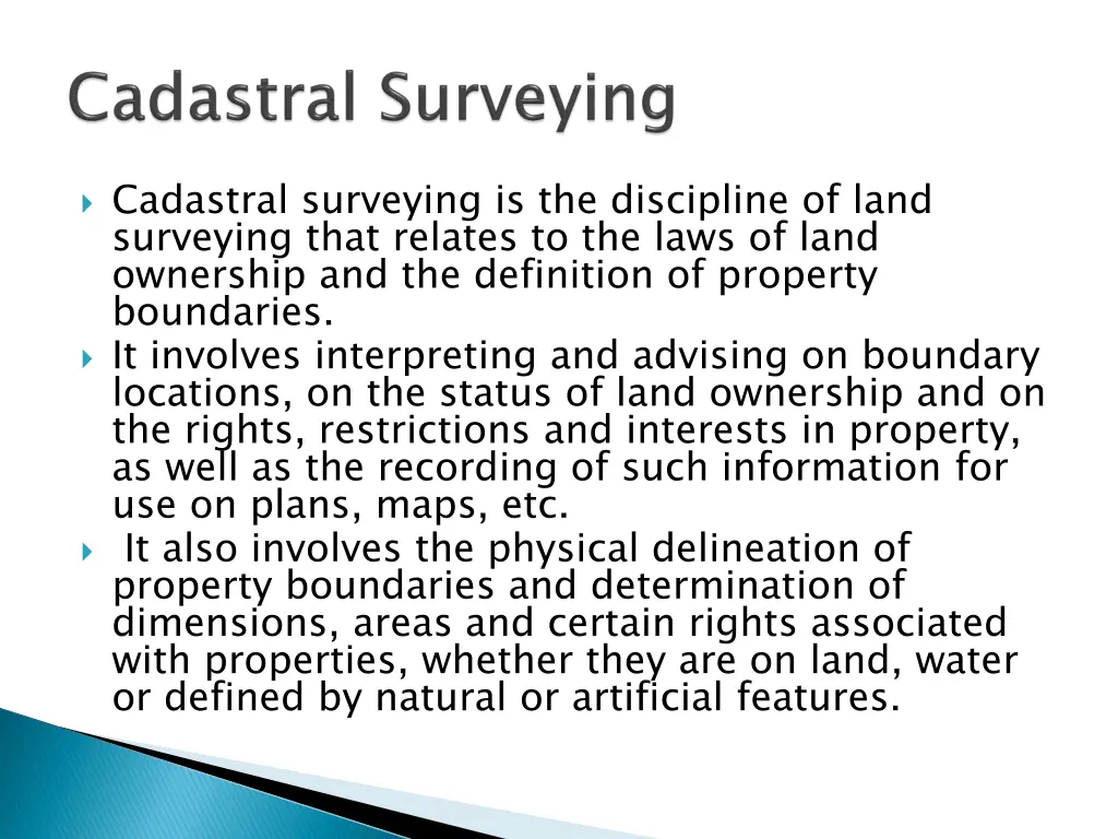 cadastral surveying is the discipline of land