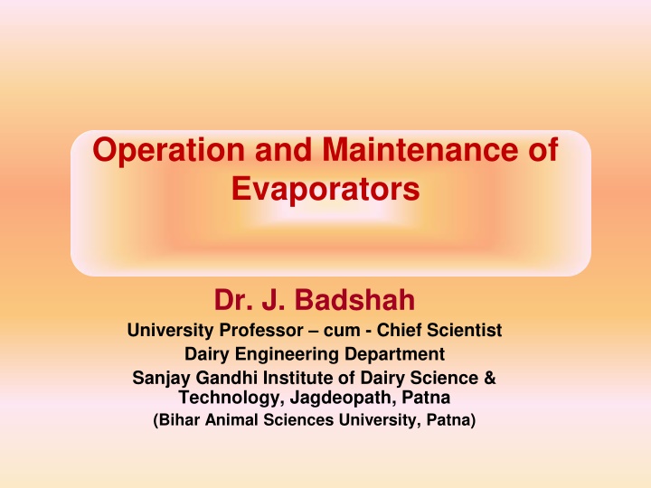 operation and maintenance of evaporators