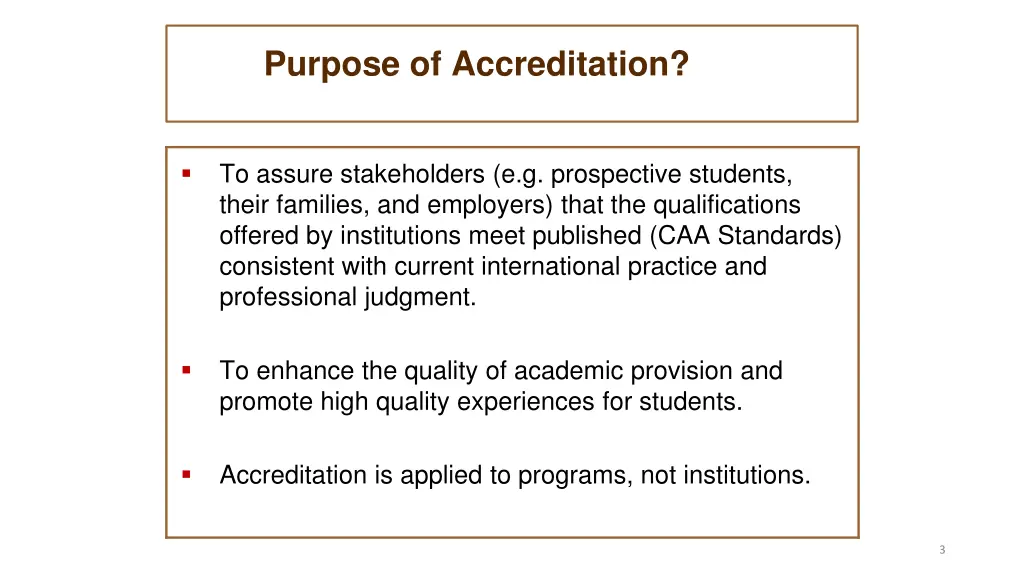 purpose of accreditation