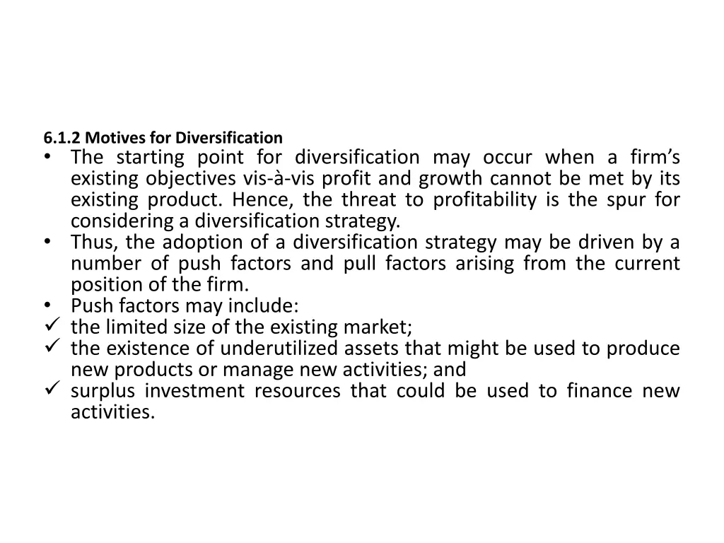 6 1 2 motives for diversification the starting