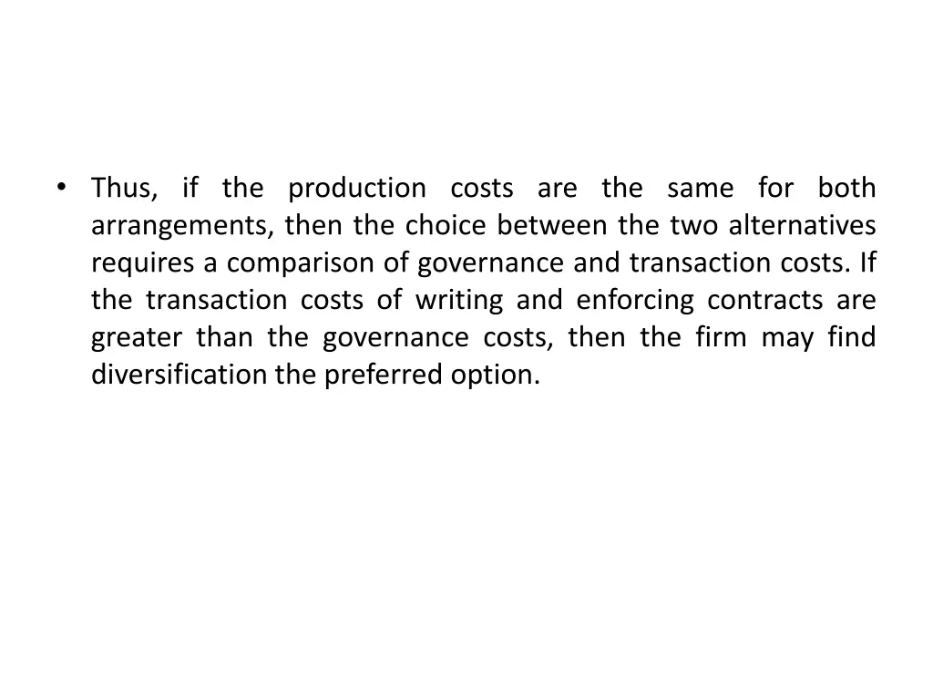 thus if the production costs are the same