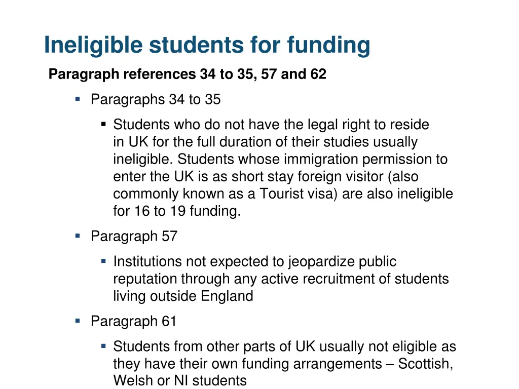 ineligible students for funding paragraph