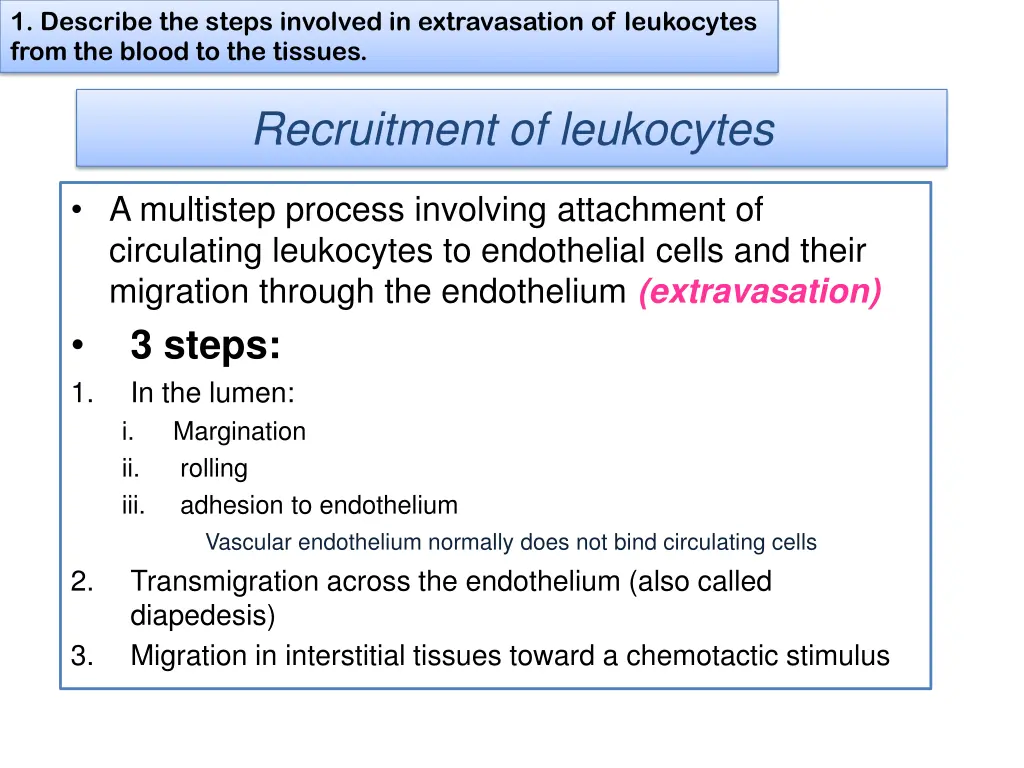 1 describe the steps involved in extravasation 1