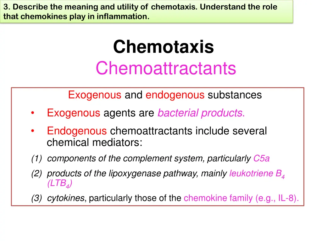 3 describe the meaning and utility of chemotaxis 1