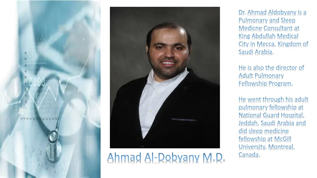 dr ahmad aldobyany is a pulmonary and sleep