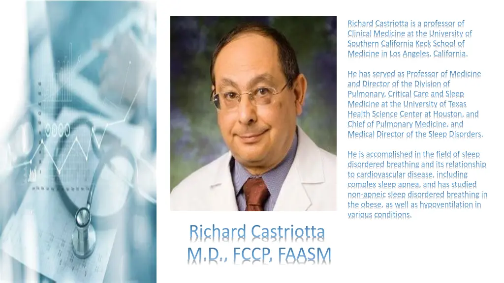 richard castriotta is a professor of clinical