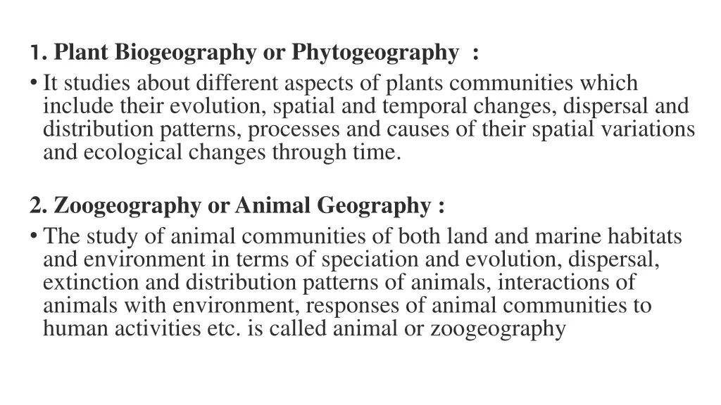 1 plant biogeography or phytogeography it studies